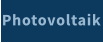 Photovoltaik